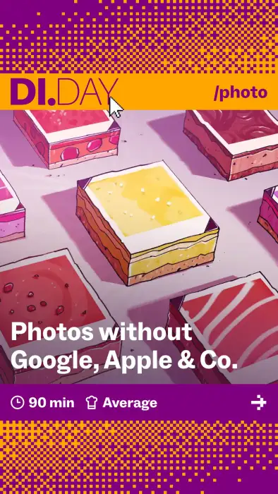 Photos without Google, Apple & Co., 90 min, Average