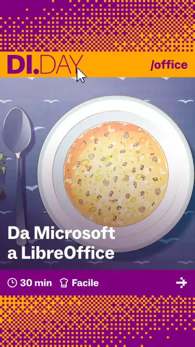 Da Microsoft a LibreOffice, 30 min, Facile