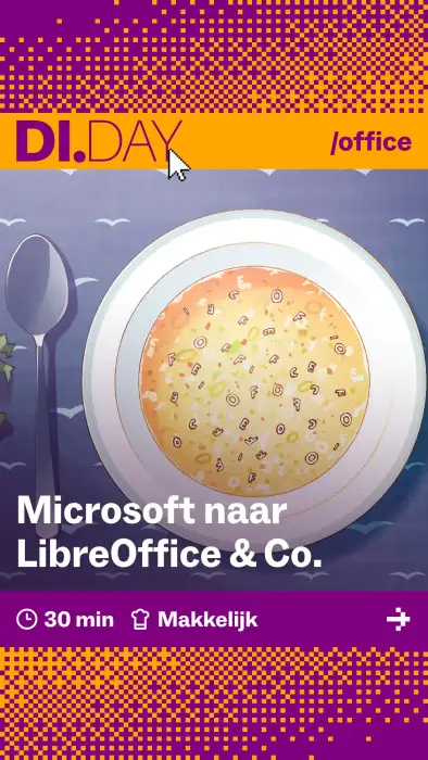 Microsoft naar LibreOffice & Co., 30 min, Makkelijk
