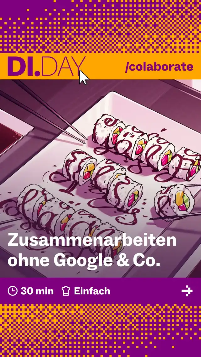 Zusammenarbeiten ohne Google & Co., 30 min, Einfach